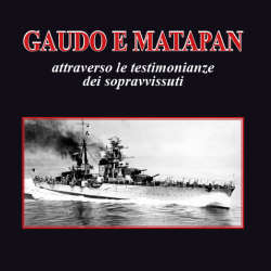 28 marzo 1941 | A ottanta anni dalla tragedia di Capo Matapan